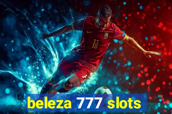 beleza 777 slots